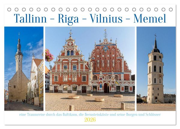 Produktbild: Tallinn-Riga-Vilnius-Memel, eine Traumreise durch das Baltikum. (Tischkalender 2026 DIN A5 quer), CALVENDO Monatskalender