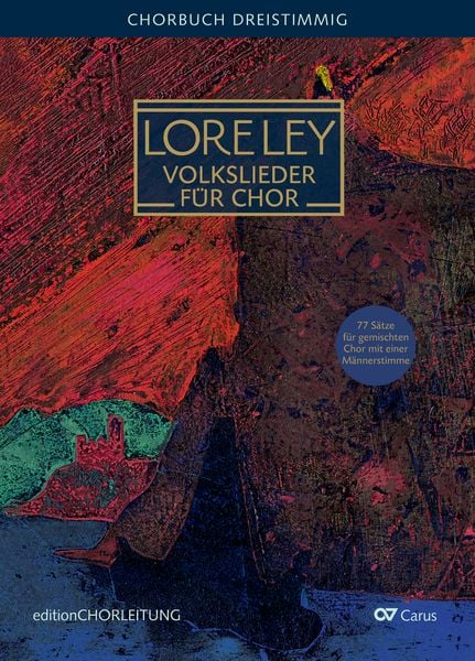 Produktbild: LORELEY. Volkslieder f&uuml;r dreistimmigen Chor (SAM)