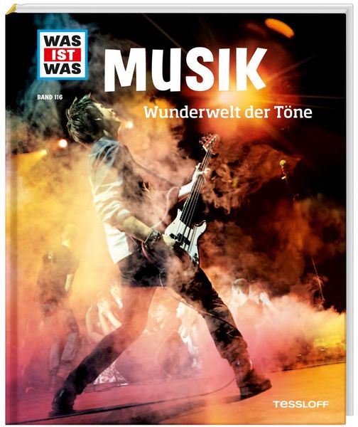 WAS IST WAS Band 116 Musik. Wunderwelt der Töne