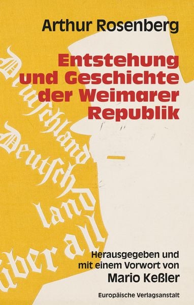 Produktbild: Entstehung und Geschichte der Weimarer Republik