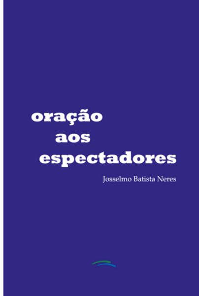 Produktbild: Ora&ccedil;&atilde;o Aos Espectadores