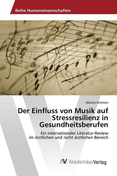 Produktbild: Der Einfluss von Musik auf Stressresilienz in Gesundheitsberufen