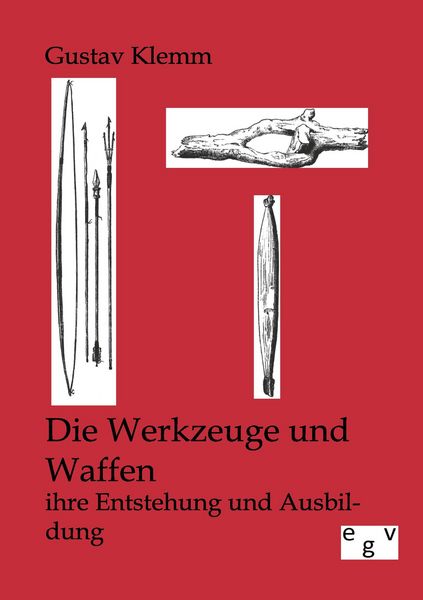 Produktbild: Die Werkzeuge und Waffen