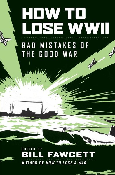 Produktbild: How to Lose WWII