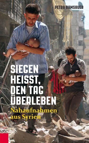 Produktbild: Siegen hei&szlig;t, den Tag &uuml;berleben