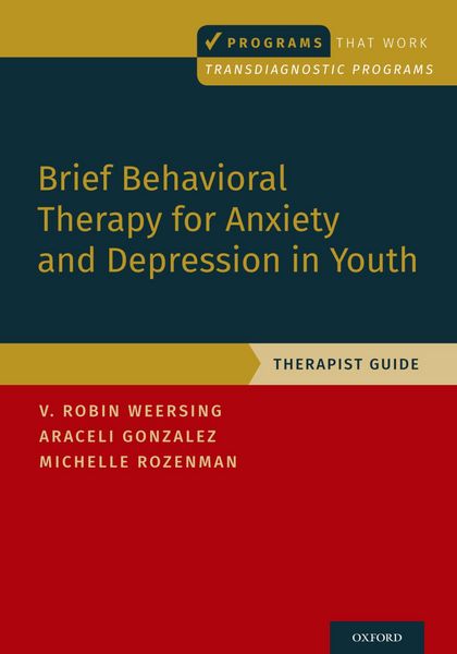Produktbild: Brief Behavioral Therapy for Anxiety and Depression in Youth
