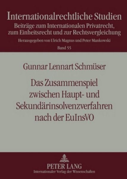 Produktbild: Das Zusammenspiel zwischen Haupt- und Sekund&auml;rinsolvenzverfahren nach der EuInsVO