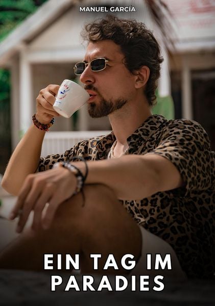 Ein Tag im Paradies