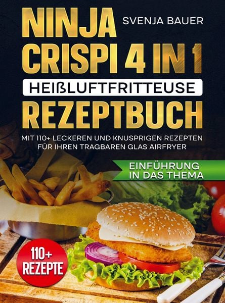 Produktbild: Ninja CRISPi 4 in 1 Hei&szlig;luftfritteuse Rezeptbuch