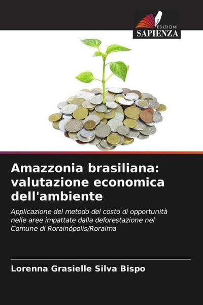 Produktbild: Amazzonia brasiliana: valutazione economica dell'ambiente