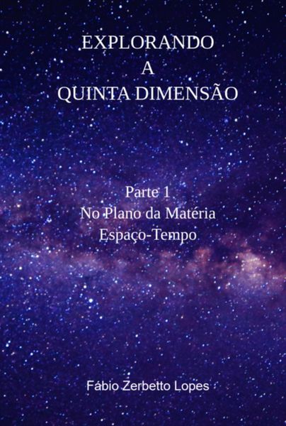Produktbild: Explorando A Quinta Dimens&atilde;o