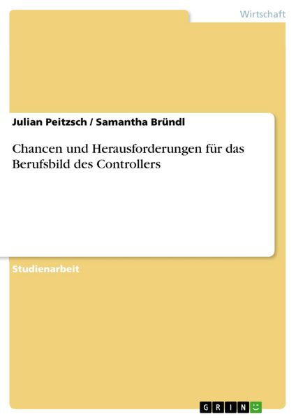 Produktbild: Chancen und Herausforderungen f&uuml;r das Berufsbild des Controllers