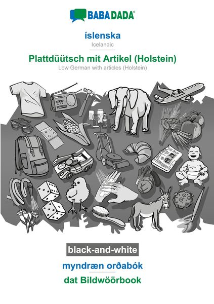 íslenska - Plattdüütsch mit Artikel (Holstein), myndræn orðabók, BW, Taschenbuch von Babadada GmbH, Babadada, 9783752224047