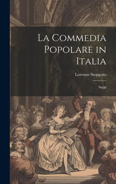 Produktbild: La Commedia Popolare in Italia: Saggi
