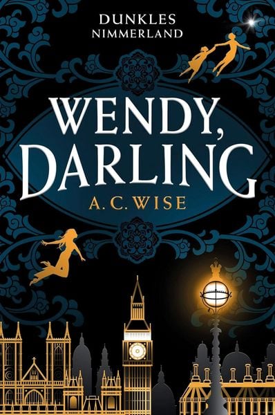 Produktbild: Wendy, Darling - Dunkles Nimmerland