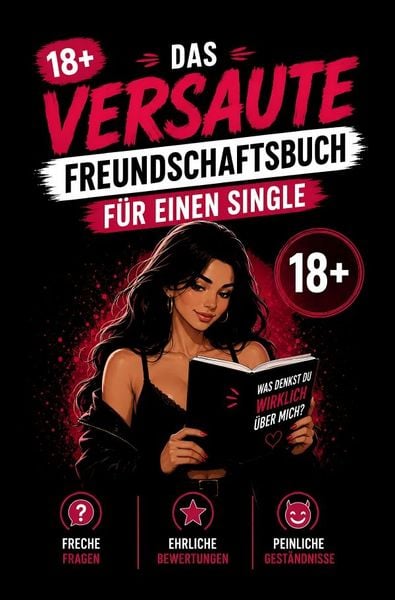 Produktbild: Das versaute Freundebuch f&uuml;r Erwachsene und Singles