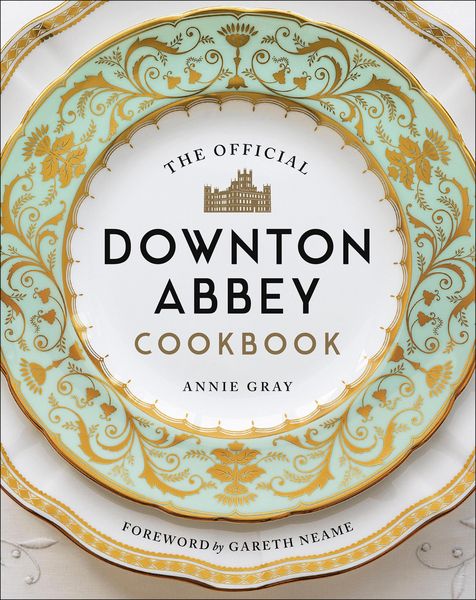 Produktbild: The Official Downton Abbey Cookbook
