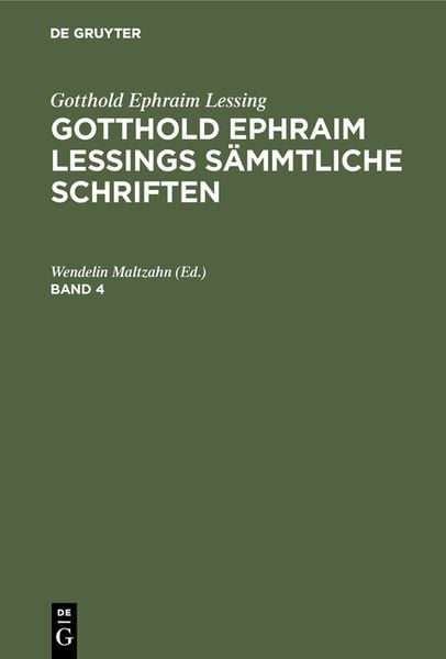 Produktbild: Gotthold Ephraim Lessings S&auml;mmtliche Schriften. Band 4