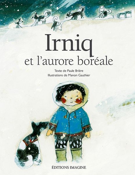 Produktbild: Irniq et l'aurore boreale