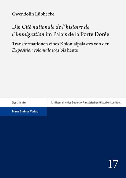 Produktbild: Die "Cit&eacute; nationale de l'histoire de l'immigration" im Palais de la Porte Dor&eacute;e