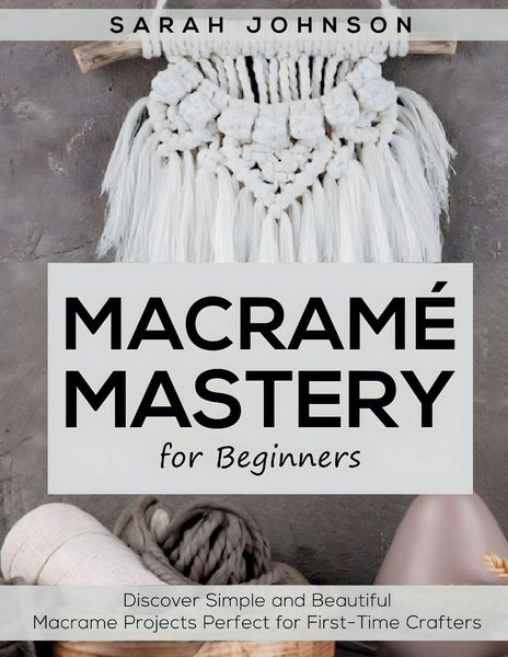 Produktbild: Macrame Mastery For Beginners