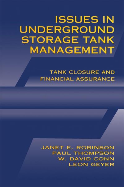 Produktbild: Issues in Underground Storage Tank Management UST Closure and Financial Assurance