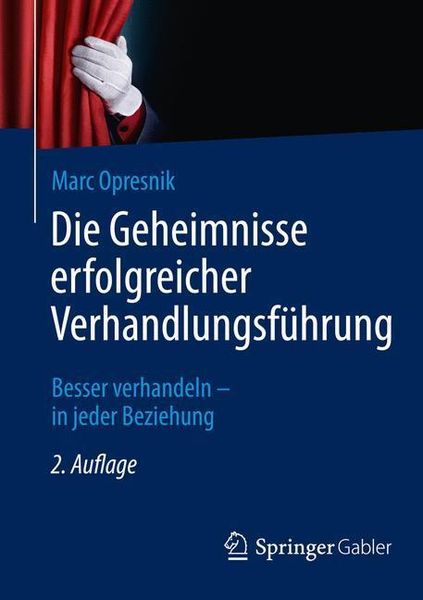 Produktbild: Die Geheimnisse erfolgreicher Verhandlungsf&uuml;hrung