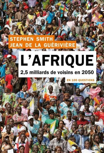 Produktbild: L'Afrique : 2,5 milliards de voisins en 2050
