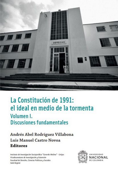 Produktbild: La Constituci&oacute;n de 1991: el ideal en medio de la tormenta