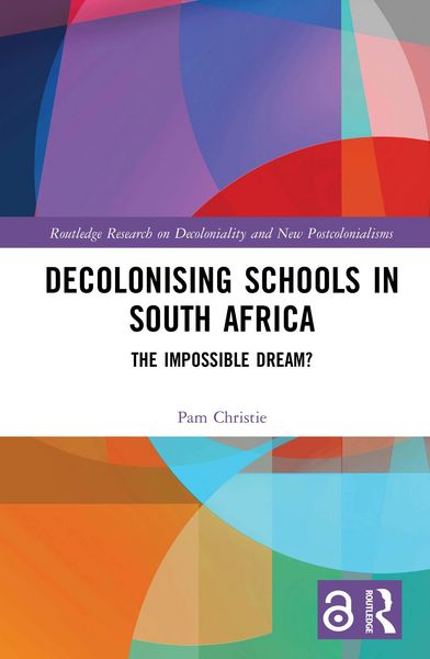 Produktbild: Decolonising Schools in South Africa