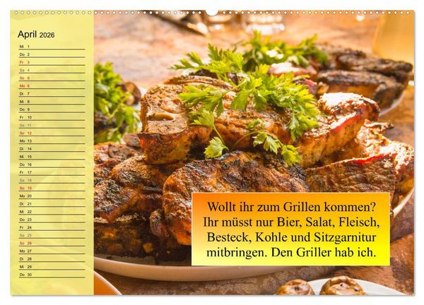 Produktbild: Auftragsgriller f&uuml;r effektive Fettverbrennung! Denn Grillsaison ist immer! (hochwertiger Premium Wandkalender 2026 DIN A2 quer), Kunstdruck in Hochglanz