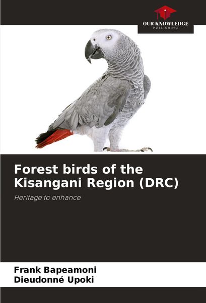 Produktbild: Forest birds of the Kisangani Region (DRC)