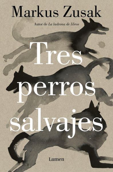 Produktbild: Tres Perros Salvajes / Three Wild Dogs