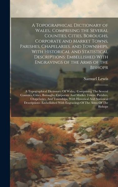 Produktbild: A Topographical Dictionary of Wales,