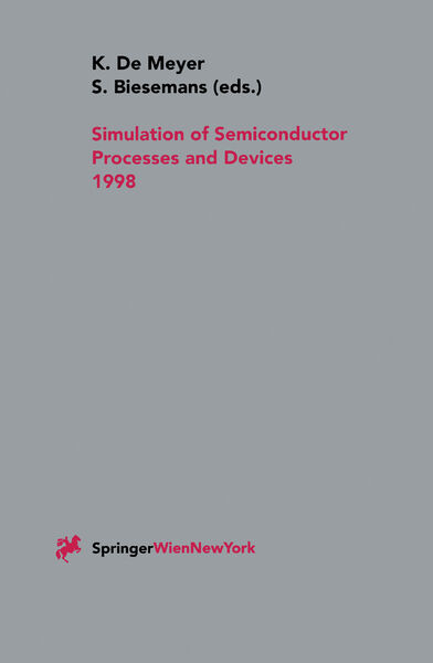 Produktbild: Simulation of Semiconductor Processes and Devices 1998