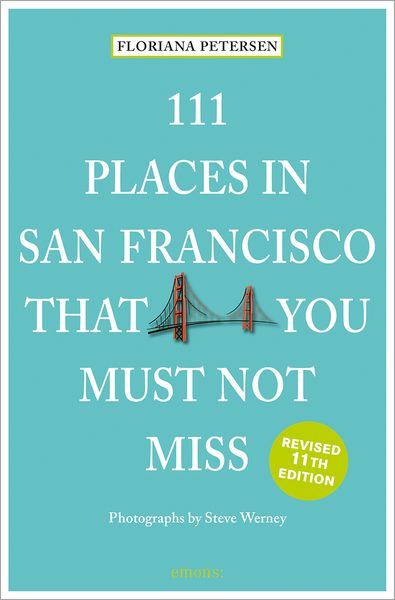 Produktbild: 111 Places in San Francisco that you must not miss