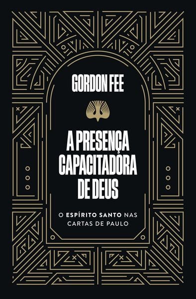 Produktbild: A presen&ccedil;a capacitadora de Deus - O Esp&iacute;rito Santo nas cartas de Paulo