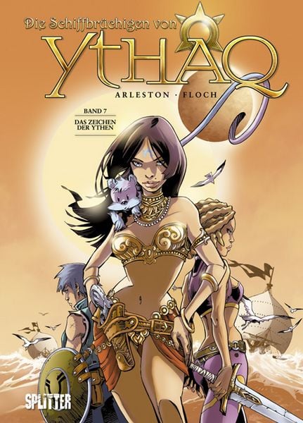 Produktbild: Die Schiffbr&uuml;chigen von Ythaq. Band 7