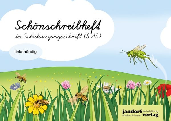 Schönschreibheft in SAS - linkshändig - Schulausgangsschrift, Geheftet von Anja Wachendorf, Jandorfverlag KG, 9783960811718