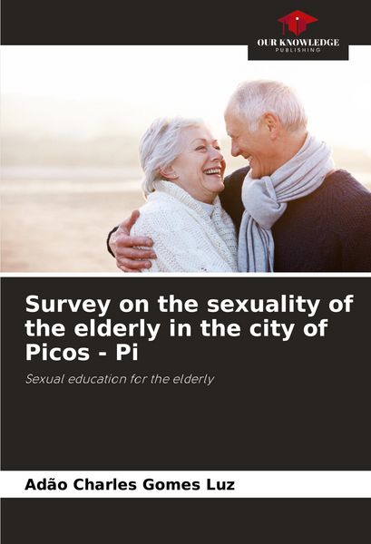 Produktbild: Survey on the sexuality of the elderly in the city of Picos - Pi