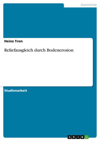 Produktbild: Reliefausgleich durch Bodenerosion