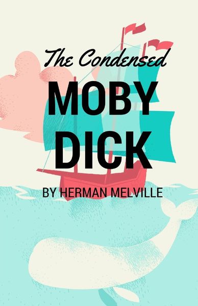 Produktbild: The Condensed Moby Dick