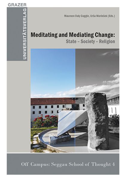 Produktbild: Meditating and Mediating Change: State &ndash; Society &ndash; Religion