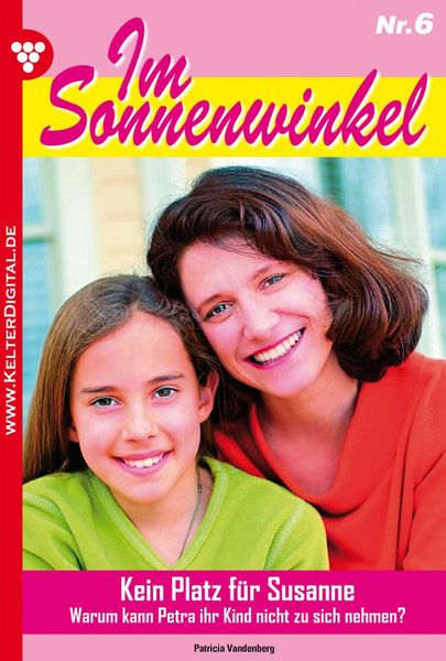 Im Sonnenwinkel 6 - Familienroman