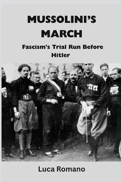 Produktbild: Mussolini's March