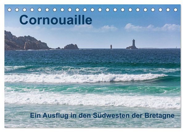 Cornouaille - Ein Ausflug in den Südwesten der Bretagne (Tischkalender 2026 DIN A5 quer), CALVENDO Monatskalender