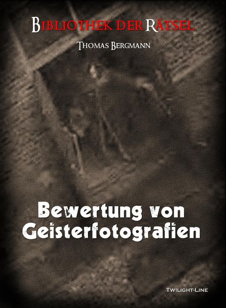 Produktbild: Bewertung von Geisterfotografien