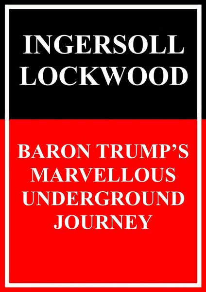 Produktbild: Baron Trump's Marvellous Underground Journey