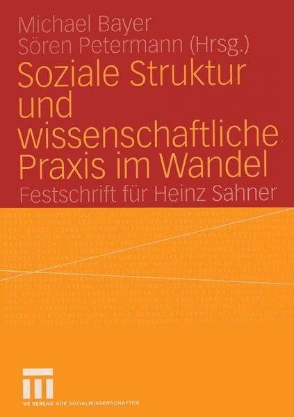 Produktbild: Soziale Struktur und wissenschaftliche Praxis im Wandel
