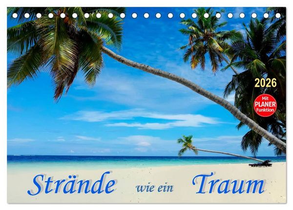 Strände wie ein Traum (Tischkalender 2026 DIN A5 quer), CALVENDO Monatskalender